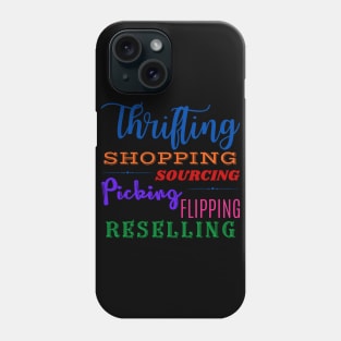 Thrifting Shopping Sourcing Picking Flipping Reselling Phone Case