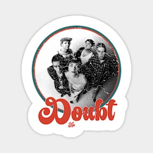 no doubt vintage retro style Magnet