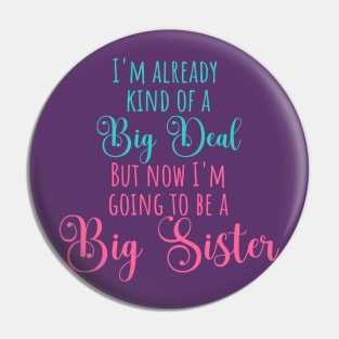 Big Sister Baby Announcement Pin