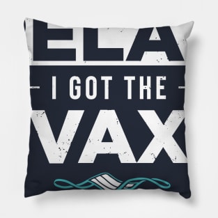 Got the Vax Grunge Tee! Pillow