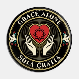 Grace alone Pin