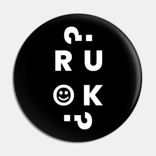 R U OK? Pin