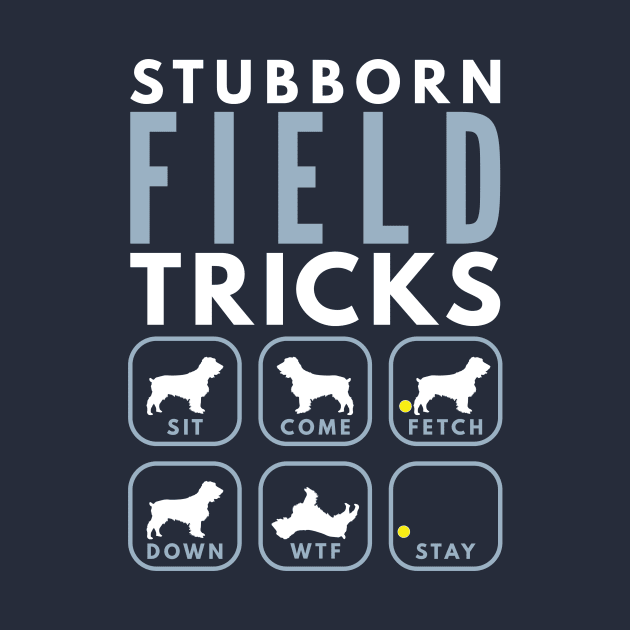 Stubborn Field Spaniel Tricks - Dog Training by DoggyStyles