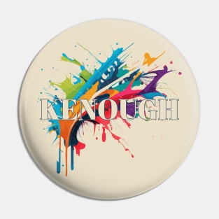 Kenough Pin