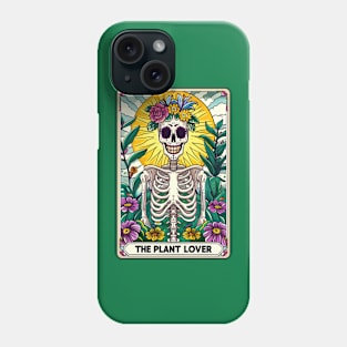 The Plant Lover funny skeleton tarot card Phone Case