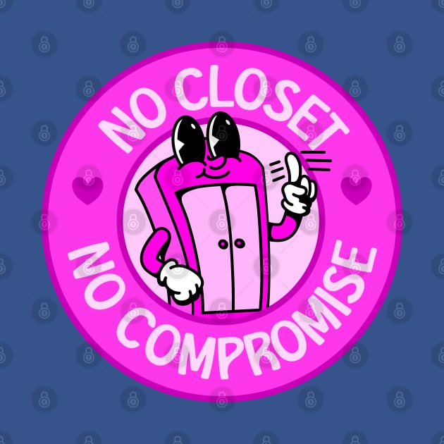 No Closet No Compromise - Cute Pink Cartoon by Football from the Left