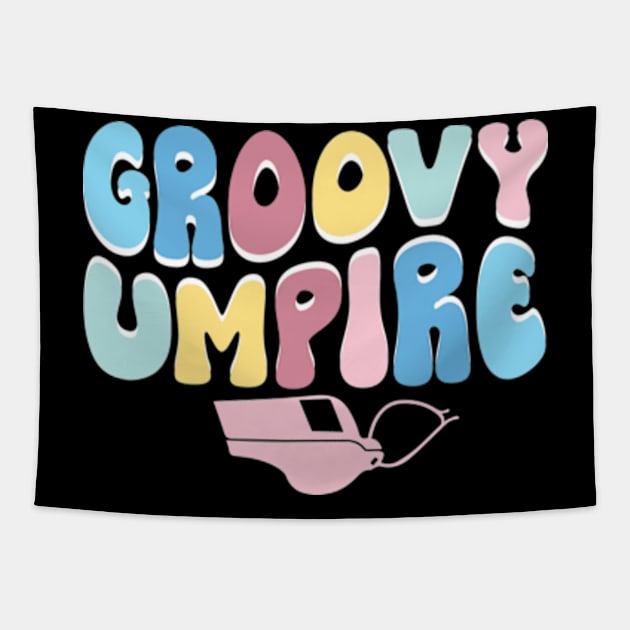 Groovy Umpire Tapestry by WyldbyDesign