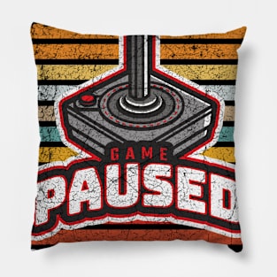 I Paused My Game To Be Here Pillow