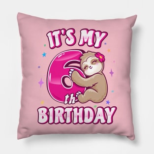 It's My 6th Birthday Girls Sloth Pillow