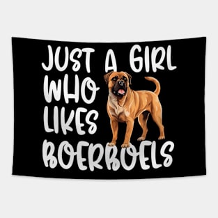 Just A Girl Who Likes Boerboels Tapestry