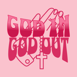 GOD IN GOD OUT - Pink Image, Unisex Christian Cotton T-Shirt, Stylish Pink Imagery, Trendy Spiritual Shirt, Christian Apparel, Comy, Soft T-Shirt