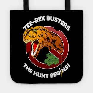 Tee-Rex Busters - The Hunt Begins! Tote