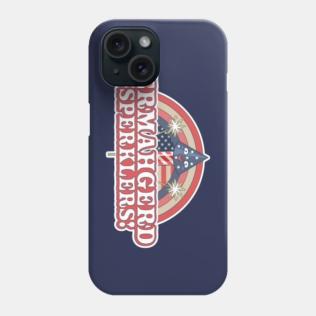 ERMAHGERD SPERKLERS Funny 4th of July Sparklers Fireworks Phone Case by OrangeMonkeyArt