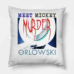 Meet Mickey Murder Pillow