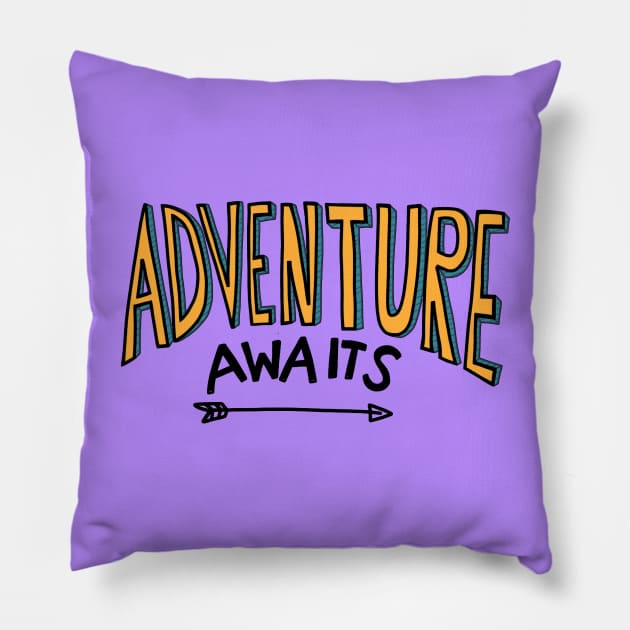 Adventure Awaits - Adventure Travel Lover Quote Pillow by LazyMice