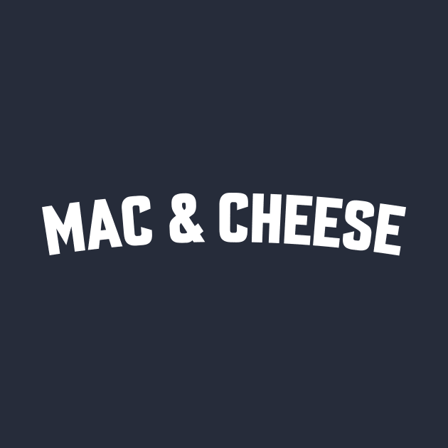 MAC & CHEESE by LOS ALAMOS PROJECT T