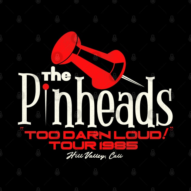 The Pinheads Too Darn Loud Tour 1985 by darklordpug