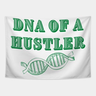 DNA of a Hustler Tapestry