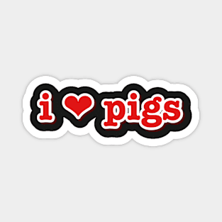 I Love Pigs Heart Magnet