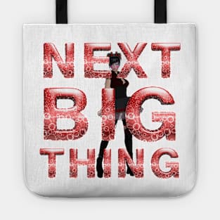 Next Big Thing Tote