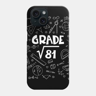 9th Grade Math Square Root Of 81 Back To School Phone Case