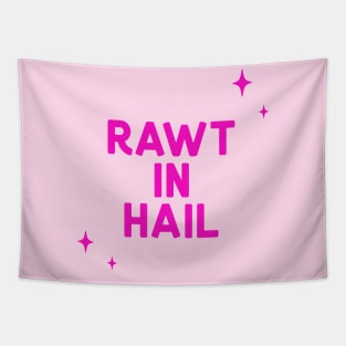 Rawt in Hail Tapestry