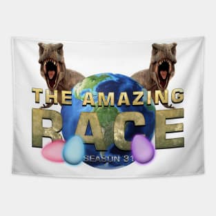The Amazing Race T-Rex Egg Race Season 31 Tapestry
