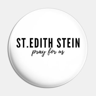 St. Edith Stein pray for us Pin