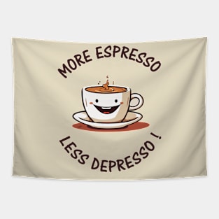 More Espresso, Less Depresso ! Tapestry