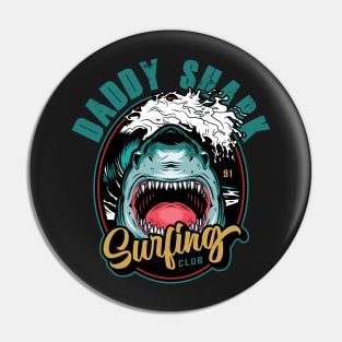 Daddy Shark Retro Pin