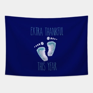 Extra Thankful This Year (Baby Boy/Blue Edition) Tapestry