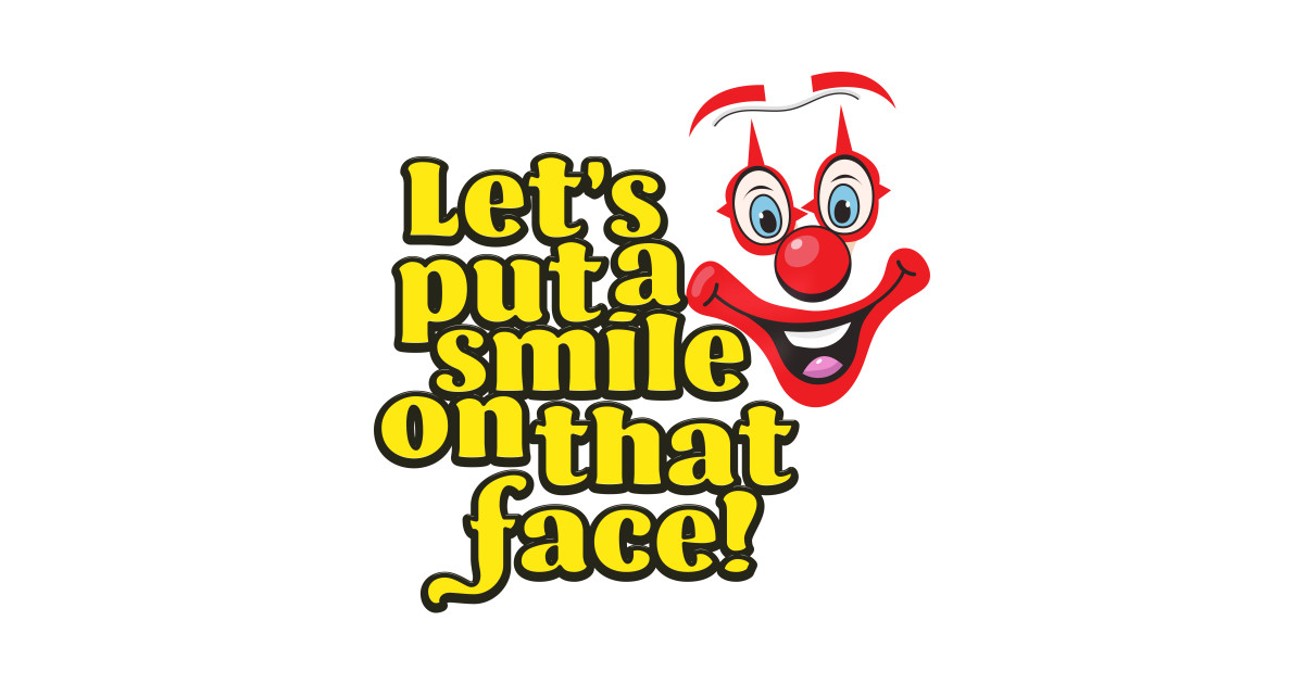 Let's Put A Smile On That Face by Greg Eckler on Dribbble