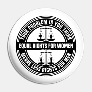 Equal Rights For Women Pin