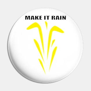 Make it Rain - Watersports Tshirt blk Pin