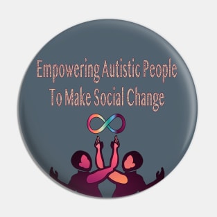 Empowering Autistic People Pin