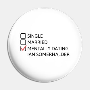 Mentally dating Ian Somerhalder (Black Font) Pin