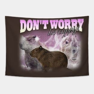 Cabybara Vintage 90s Bootleg Style T-Shirt, don't worry be cappy Shirt, Funny Capybara Meme Tapestry