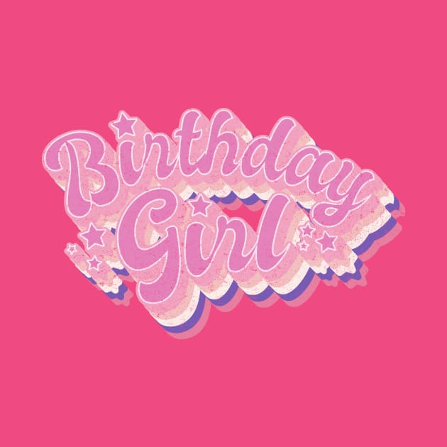 Birthday Girl by BOEC Gear