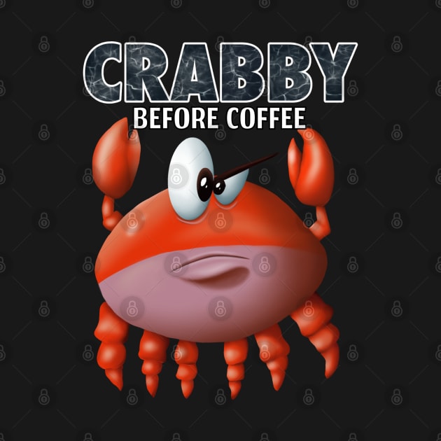 Crabby Before Coffee by Oceanutz