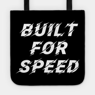 Built For Speed Tote