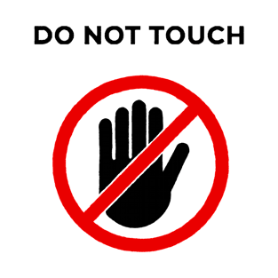 Don't touch T-Shirt