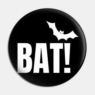 Bat! Pin