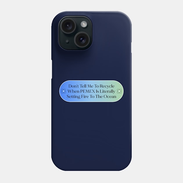 Personal Responsibility With Climate Change Phone Case by Football from the Left