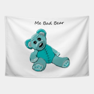 Me Bad Bear Tapestry