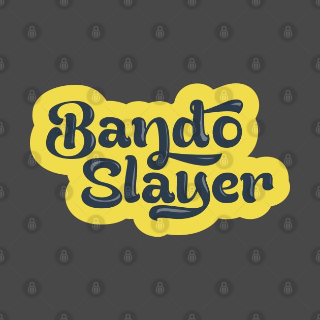 Bando Slayer by gingerman