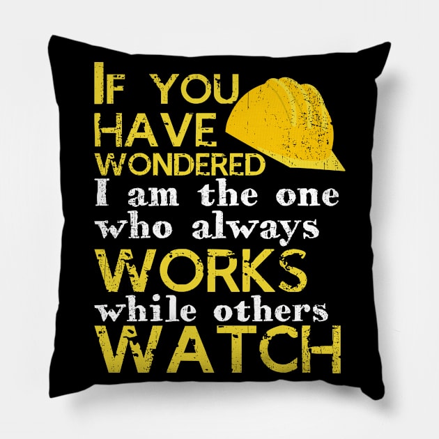 Construction Worker Saying | building site builder Pillow by DesignatedDesigner