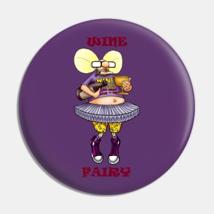 Funny Spectickles Wine Fairy Humor Pin