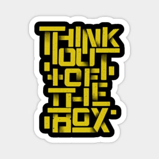 Think out Magnet