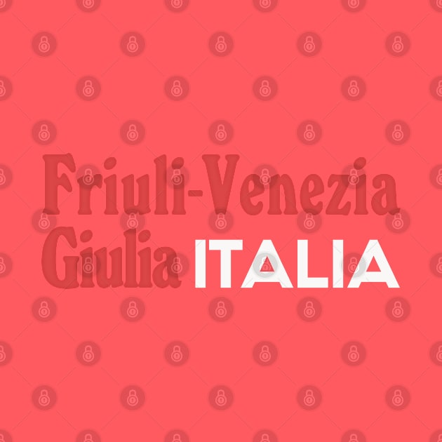 Friuli Venezia Giulia // Retro Italy Region Typography Design by DankFutura