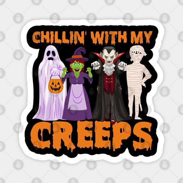 Chillin' With My Creeps Halloween Scary Monsters Costume Magnet by GreatDesignsShop